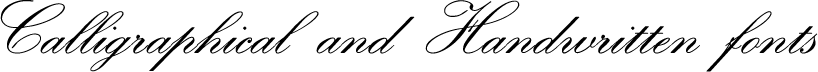 Calligraphical and Handwritten Fonts