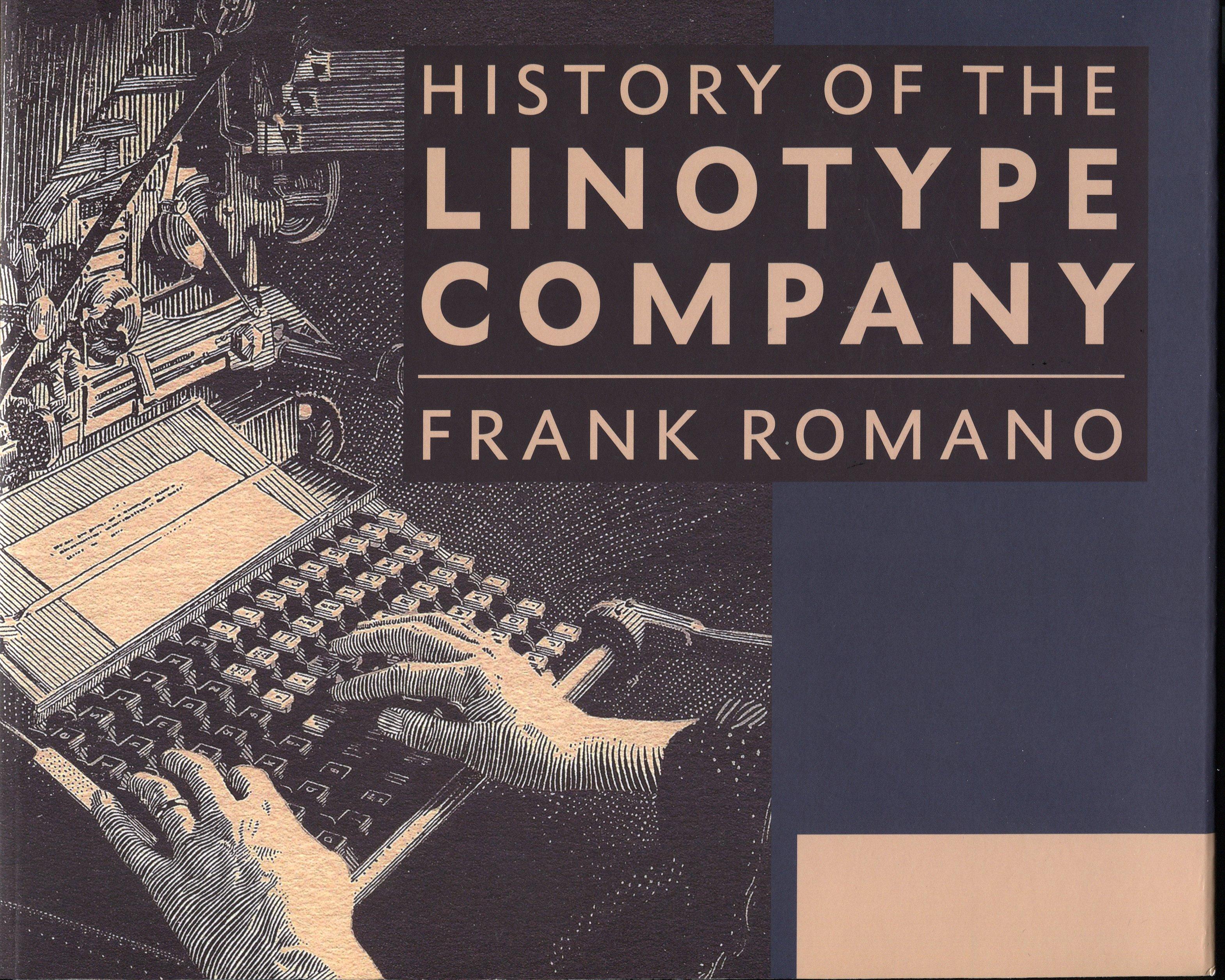 History of the Linotype Company